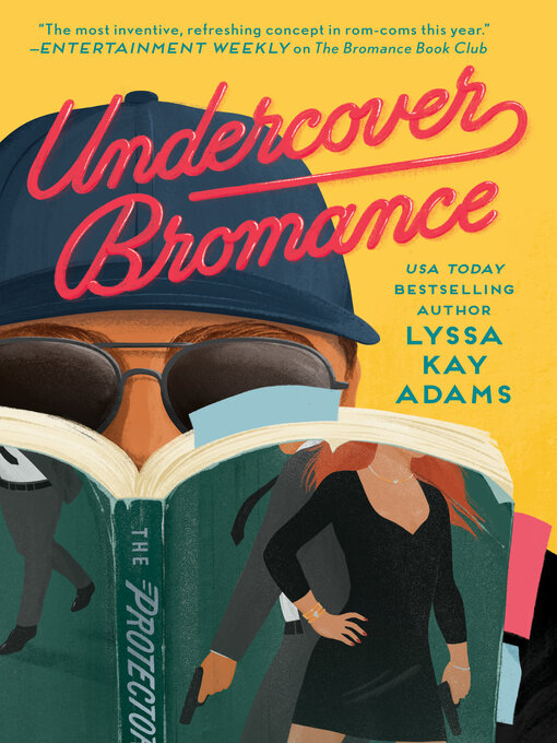 Title details for Undercover Bromance by Lyssa Kay Adams - Available